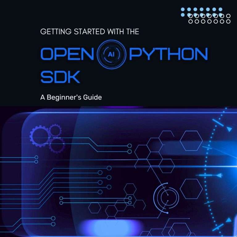 Getting Started with the OpenAI Python SDK: A Beginner’s Guide